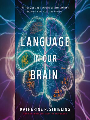 cover image of Language in Our Brain